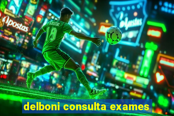 delboni consulta exames